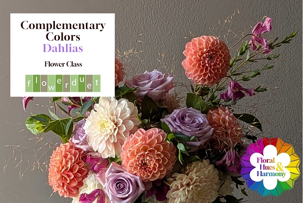 August 21, 2027 Floral Hues & Harmony: Complementary Colors with Dahlias